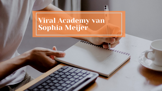 Viral Academy van Sophia Meijer